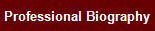 Professional Biography